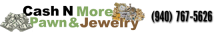 Cash N More Pawn & Jewelry logo